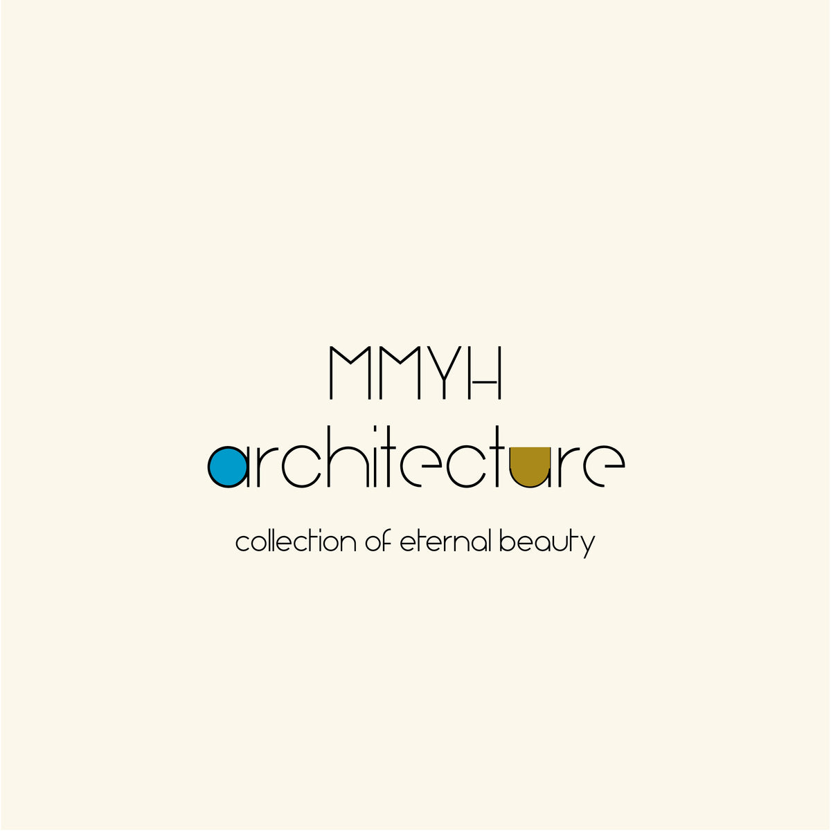 MMYH ARCHITECTURE