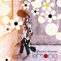 Kimono FLOWER DREAM